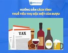 Cách Tính Thuế Nhập Khẩu Rượu Vang