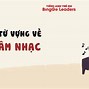 Học Nhạc Tiếng Anh Là Gì