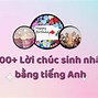 Sinh Nhật Vui Vẻ Nhé Tiếng Anh Là Gì