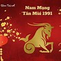 Tuổi Mùi 1991 Năm 2023 Nam Mạng